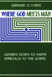  Where God Meets Man 