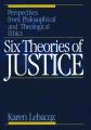  Six Theories of Justice 
