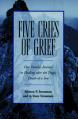  Five Cries of Grief 