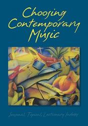  Choosing Contemporary Music 