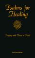  Psalms for Healing: Praying with Those in Need [With Ribbons (3)] 