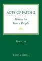  Acts of Faith Vol 2 Pentecost 