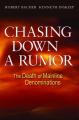  Chasing Down a Rumor: The Death of Mainline Denominations 
