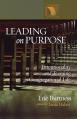  Leading on Purpose: Intentionality and Teaming in Congregational Life 