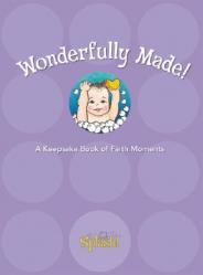 Wonderfully Made: A Keepsake Book of Faith Moments 