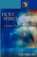  Holy Spirit: Creative Power in Our Lives 