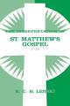  The Interpretation of St. Matthew's Gospel 1-14 