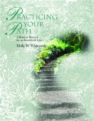  Practicing Your Path: A Book of Retreats for an Intentional Life 