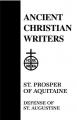  32. St. Prosper of Aquitaine: Defense of St. Augustine 