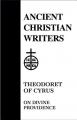  49. Theodoret of Cyrus: On Divine Providence 