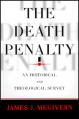  The Death Penalty: An Historical and Theological Survey 