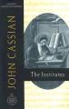  58. John Cassian: The Institutes 