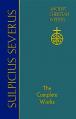  70. Sulpicius Severus: The Complete Works 