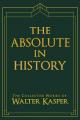 The Absolute in History: The Philosophy and Theology of History in Schelling's Late Philosophy 
