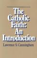  The Catholic Faith: An Introduction 