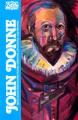  John Donne: Selections from Divine Poems, Sermons, Devotions and Prayers 