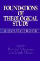  Foundations of Theological Study: A Sourcebook 
