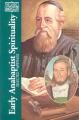  Early Anabaptist Spirituality: Selected Writings 