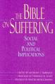  The Bible on Suffering: Social and Political Implications 