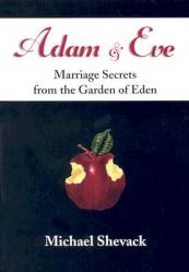  Adam & Eve: Marriage Secrets from the Garden of Eden 