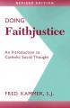  Doing Faithjustice: An Introduction to Catholic Social Thought 