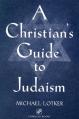 A Christian's Guide to Judaism: Stimulus Books 