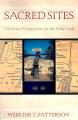  Sacred Sites: Christian Perspectives on the Holy Land 