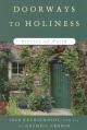  Doorways to Holiness: Stories of Faith 