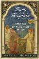  Mary of Magdala (Revised Edition): What the Da Vinci Code Misses 