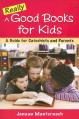  Really Good Books for Kids: A Guide for Catechists and Parents 