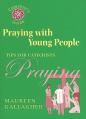  Praying with Young People: Tips for Catechists 