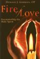  Fire of Love: Encountering the Holy Spirit 