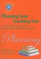  Planning Your Teaching Year: A Catechist's Guide to Developing Effective Goals 