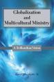  Globalization and Multicultural Ministry: A Teilhardian Vision 