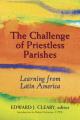  The Challenge of Priestless Parishes: Learning from Latin America 