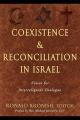  Coexistence & Reconciliation in Israel: Voices for Interreligious Dialogue 