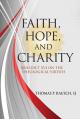  Faith, Hope, and Charity: Benedict XVI on the Theological Virtues 
