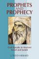  Prophets and Prophecy: God Speaks in Ancient Israel and Judah 