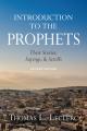  Introduction to the Prophets: Their Stories, Sayings, and Scrolls 