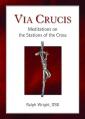  Via Crucis: Meditations on the Stations of the Cross 