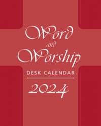  Word and Worship Desk Calendar 2024 