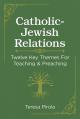  Catholic-Jewish Relations 