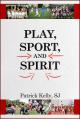 Play, Sport, and Spirit 