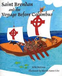 Saint Brendan and the Voyage Before Columbus 