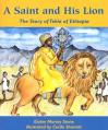  A Saint and His Lion: The Story of Tekla of Ethiopia 