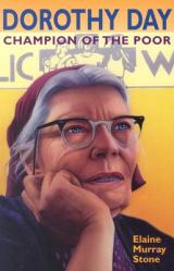  Dorothy Day: Champion of the Poor 
