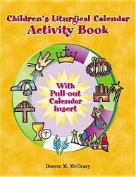  Children\'s Liturgical Calendar Activity Book 