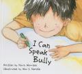  I Can Speak Bully 