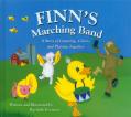 Finn's Marching Band: A Story of Counting, Colors, and Playing Together 