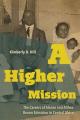  A Higher Mission: The Careers of Alonzo and Althea Brown Edmiston in Central Africa 